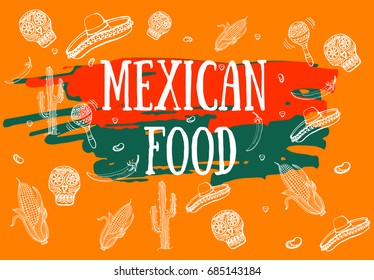 Mexican food , vector illustration , cactus, maracas, corn , freehand drawing