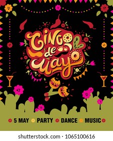 Mexican holiday 5 may Cinco De Mayo. Vector template with hand drawn text Cinco De Mayo,  flowers, cacti, red pepper, maracas and sombrero. For poster, invitation, banner, post card, social media.