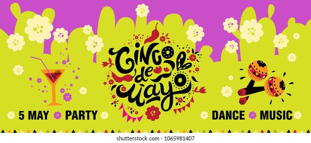 Mexican holiday 5 may Cinco De Mayo. Vector template with hand drawn text Cinco De Mayo,  flowers, cacti, red pepper, maracas and sombrero. For poster, invitation, banner, post card, social media.