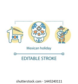 Mexican holiday concept icon  Pinata  calavera   musician  Entertainment for tourists  Traditional celebration idea thin line illustration  Vector isolated outline drawing  Editable stroke