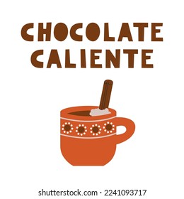 chocolate caliente mexicano caliente caliente caliente. Beber de cacao tradicional latinoamericano en una taza, con bastón de canela. Diseño de arte folclórico de la taza de barro de arcilla. Ilustración aislada de vectores.