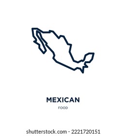 mexican icon from food collection. Thin linear mexican, aztec, traditional outline icon isolated on white background. Line vector mexican sign, symbol for web and mobile