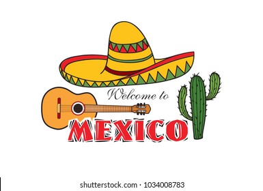 Mexican icon. Welcome to Mexico sign. Travel sign with cactus and sombrero hat