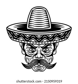 Mexican man head with mustache and in sombrero hat vector illustration in vintage black and white style isolated