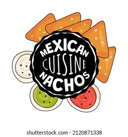 Mexican nachos sign. Mexico fast food eatery, cafe or restaurant advertising banner. Latin american cuisine nacho flyer. Traditional snack and guacamole, salsa, cheese sauce vector eps illustration