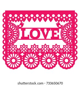 Mexikanisches Papel Picado-Design - Liebes-Vektormuster-Grußkarte zum Valentinstag, zur Hochzeit oder zum Geburtstag 
