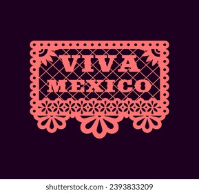 Mexican paper pecked flag, Viva mexico papel picado. Vector floral bunting for Dia de los Muertos, holiday flag. Paper cut banner with flowers ornament