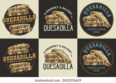 Mexican quesadilla set vector with cheese and vegetable for logo or emblem. Latin traditional mexican fast food. Quesadillas Mexico food with tortilla and meat for poster or print.