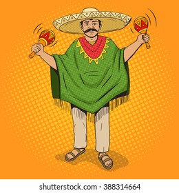 Mexican in sombrero and poncho with maracas pop art style vector illustration. Human illustration. Comic book style imitation. Vintage retro style. Conceptual illustration