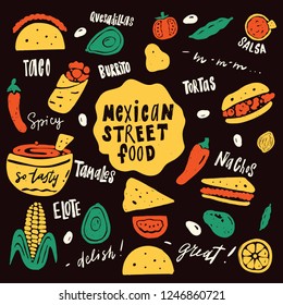 Mexican street food. Funny hand drawn illustration with food elements and names of dishes. Vector.