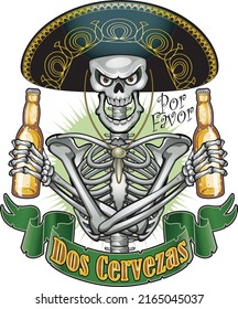 Mexican style skeleton holding beer and with text two beer, please in spanish