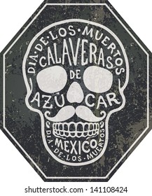 the Mexican sugar skull with the hand-written text