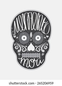 Mexican sugar skull with "memento mori" (latin. Be mindful of death) lettering, black and white illustration for Day Of the Dead (Dia de los Muertos)