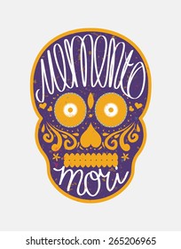 Mexican sugar skull with "memento mori" (latin. Be mindful of death) lettering, colorful illustration for Day Of the Dead (Dia de los Muertos)