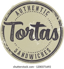 Mexican Tortas Vintage Restaurant Sign