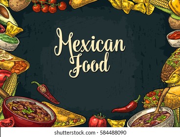 Mexican traditional food restaurant menu template with Guacamole, Quesadilla, Enchilada, Burrito, Tacos, Nachos, Chili con carne and ingredient. Vector vintage engraved illustration on dark background