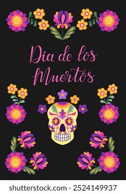 Mexican traditional holiday banner. Dia de los Muertos poster with hand drawn Calavera and calligraphy text. Floral decorated design for Day of the dead on black background