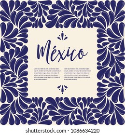 Mexican Traditional Talavera Style from Puebla; México – Copy Space Composition