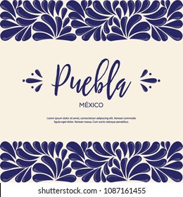 Mexican Traditional Talavera Style from Puebla; México – Copy Space Composition