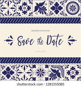 Mexican Traditional Talavera Style Tiles from Puebla; México – Save the Date Card, Copy Space. Floral Composition with Birds