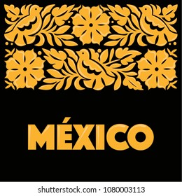 Mexican Traditional Textile Embroidery Style from Oaxaca; México – Copy Space Floral Composition with Birds in Yellow