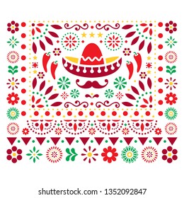 Mexican vector floral design with sombrero, chili peppers and flowers, happy ornament - greeting card on invitation pattern