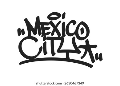Mexico City graffiti tag in bold black lettering on white background. Clean urban style, perfect for vibrant Mexican culture, street vibes, and creative art projects.
