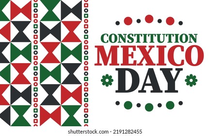 Día de la Constitución de México. Fiesta nacional feliz, celebrada anualmente en febrero. Patrón y colores mexicanos. Elementos patrióticos. Diseño del festival. Cartel, tarjeta, cartel y fondo. Vector