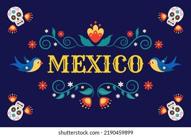 Mexico embroidery pattern. Holiday floral banner, Mexican birthday or fiesta day, traditional lettering card. Skeletons with flowers, birds and botanical ornament. Vector design banner