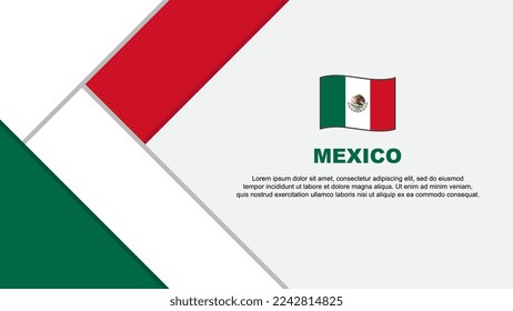 Mexico Flag Abstract Background Design Template. Mexico Independence Day Banner Cartoon Vector Illustration. Mexico Illustration