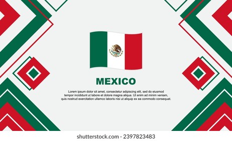 Mexico Flag Abstract Background Design Template. Mexico Independence Day Banner Wallpaper Vector Illustration. Mexico Background