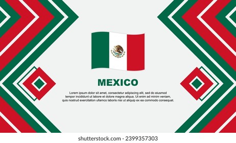 Mexico Flag Abstract Background Design Template. Mexico Independence Day Banner Wallpaper Vector Illustration. Mexico Design