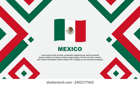 Mexico Flag Abstract Background Design Template. Mexico Independence Day Banner Wallpaper Vector Illustration. Mexico Template