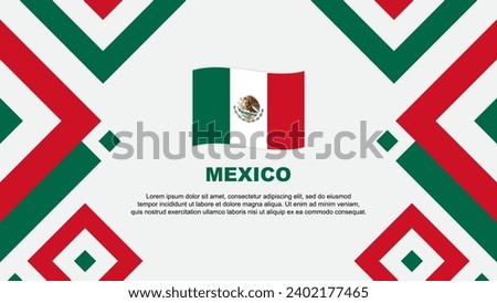 Mexico Flag Abstract Background Design Template. Mexico Independence Day Banner Wallpaper Vector Illustration. Mexico Template