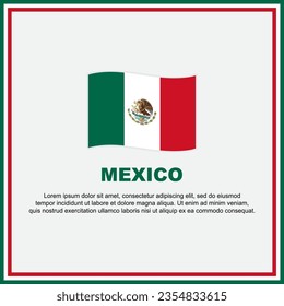 Plantilla de diseño de fondo de la bandera de México. Cartel del Día de la Independencia de México en medios sociales. Banner de México