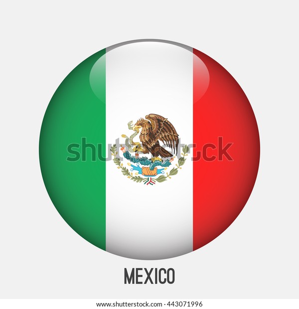 Mexico Flag Circle Shape Transparentglossyglass Button Stock Vector ...