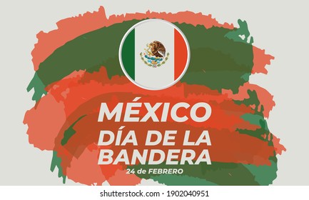 Mexico Flag Day Celebrated each year on February 24. (Translation: Mexico, Flag Day in Spanish). Vector Illustration EPS 10.