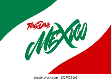 Mexico Flag Day hand drawn vector lettering design Vector Illustration