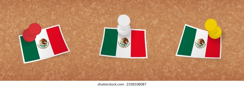 Mexico flag pinned in cork board, three versions of Mexico flag. Vector pushpins and flag set.