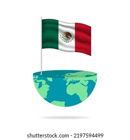 Mexico flag pole on globe. Flag waving around the world. Easy editing and vector in groups. National flag vector illustration on white background.