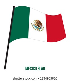 Mexico Flag Waving Vector Illustration on White Background. Mexico National Flag.