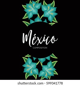 Mexico - Floral Composition – Copy Space