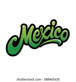 Mexico hand drawn lettering design vector illustration. Perfect for advertising, poster, announcement, invitation, party, greeting card, post card, magnet.