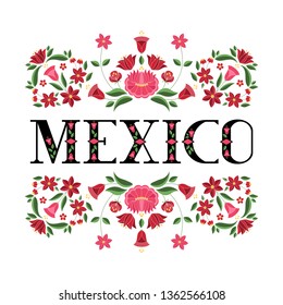 Mexico illustration vector. Background with traditional floral pattern from mexican embroidery ornament for independence day card, travel banner or tourist flyer design.