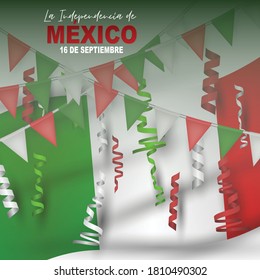 Mexico Independence Day. 16 September national holiday. Green, white, and red Mexican flag and bunting. Lettering in Spanish. Vector illustration.