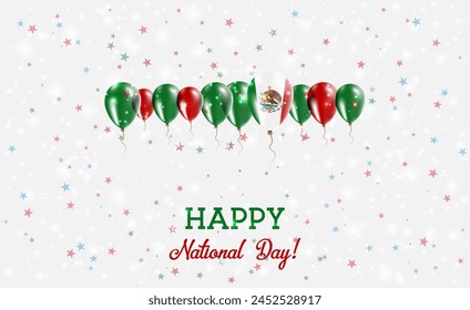 Mexico Independence Day Sparkling Patriotic Poster. Row of Balloons in Colors of the Mexican Flag. Greeting Card with National Flags, Confetti and Stars.