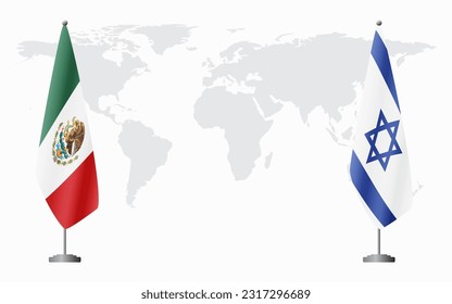 Mexico and Israel flags for official meeting against background of world map.