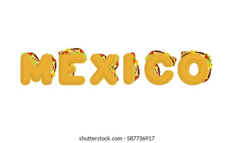 Mexico lettering. Tacos letter. traditional  Mexican fast food font. Taco text