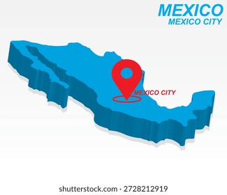 Mexico Map Vector, Mexico City Capital Marker on Blue 3D Country Shape, Mexico Infographic Design, Editable Destination Pointer Mexico Geography