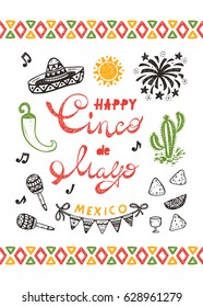 Mexico. Mexican holiday. Happy Cinco de Mayo Vector Greeting Card with Hand drawn doodle Sombrero, Cactus, Maracas, Sun, Pepper Chili, Nachos, Firework, Bunting Flags.